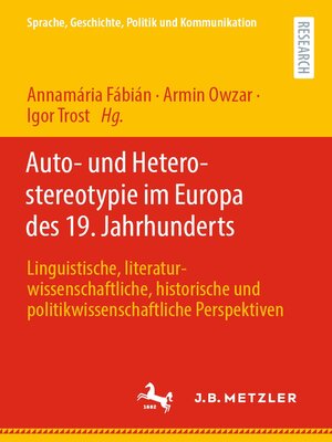 cover image of Auto- und Heterostereotypie im Europa des 19. Jahrhunderts